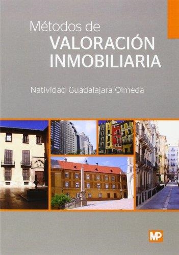 MÉTODOS DE VALORACIÓN INMOBILIARIA | 9788484766599 | GUADALAJARA OLMEDA, NATIVIDAD | Llibreria Aqualata | Comprar llibres en català i castellà online | Comprar llibres Igualada