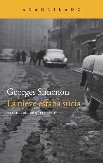 NIEVE ESTABA SUCIA, LA | 9788416011032 | SIMENON, GEORGES | Llibreria Aqualata | Comprar llibres en català i castellà online | Comprar llibres Igualada