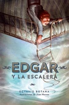 EDGAR Y LA ESCALERA | 9788424646462 | BOTANA, OCTAVIO | Llibreria Aqualata | Comprar llibres en català i castellà online | Comprar llibres Igualada