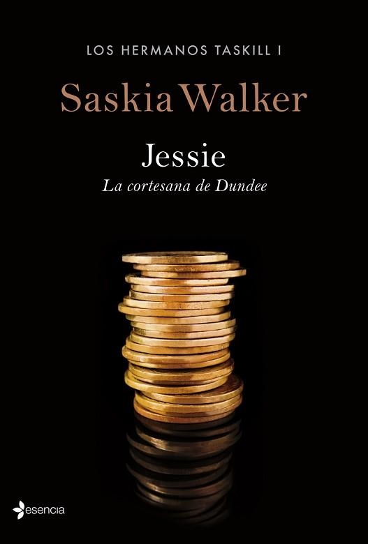 JESSIE. LA CORTESANA DE DUNDEE (LOS HERMANOS TASKILL I) | 9788408126652 | WALKER, SASKIA | Llibreria Aqualata | Comprar llibres en català i castellà online | Comprar llibres Igualada