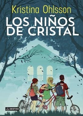 NIÑOS DE CRISTAL, LOS | 9788408127123 | OHLSSON, KRISTINA | Llibreria Aqualata | Comprar llibres en català i castellà online | Comprar llibres Igualada