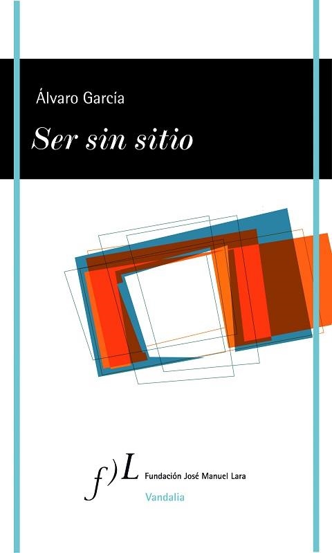 SER SIN SITIO | 9788496824539 | GARCÍA, ÁLVARO | Llibreria Aqualata | Comprar llibres en català i castellà online | Comprar llibres Igualada