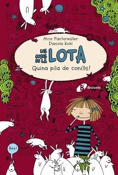 COSES DE LA LOTA,, LES. QUINA PILA DE CONILLS! | 9788499064789 | PANTERMÜLLER, ALICE | Llibreria Aqualata | Comprar llibres en català i castellà online | Comprar llibres Igualada