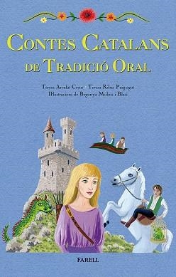 CONTES CATALANS DE TRADICIÓ ORAL | 9788492811564 | ARRUFAT CREUS, TERESA / RIBAS PUIG-AGUT, TERESA | Llibreria Aqualata | Comprar llibres en català i castellà online | Comprar llibres Igualada