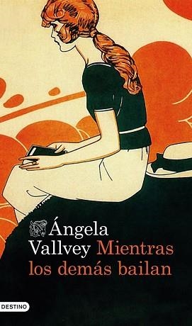 MIENTRAS LOS DEMÁS BAILAN | 9788423347964 | VALLVEY, ÁNGELA | Llibreria Aqualata | Comprar libros en catalán y castellano online | Comprar libros Igualada