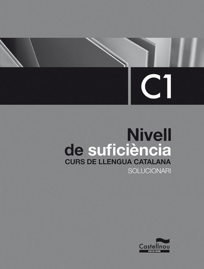 SOLUCIONARI NOU NIVELL C DE CATALÀ (C1) | 9788498047899 | HERMES EDITORA GENERAL, S.A.U. | Llibreria Aqualata | Comprar libros en catalán y castellano online | Comprar libros Igualada