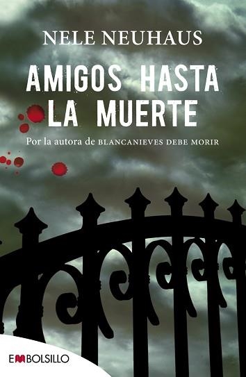 AMIGOS HASTA LA MUERTE | 9788416087006 | NEUHAUS, NELE | Llibreria Aqualata | Comprar llibres en català i castellà online | Comprar llibres Igualada