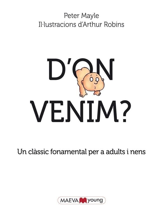 D'ON VENIM? | 9788415893684 | MAYLE, PETER / ROBINS, ARTHUR | Llibreria Aqualata | Comprar llibres en català i castellà online | Comprar llibres Igualada