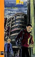 DE UNA A OTRA ORILLA (B.V.NARANJA 152) | 9788434891715 | BEGAG, AZOUZ | Llibreria Aqualata | Comprar llibres en català i castellà online | Comprar llibres Igualada