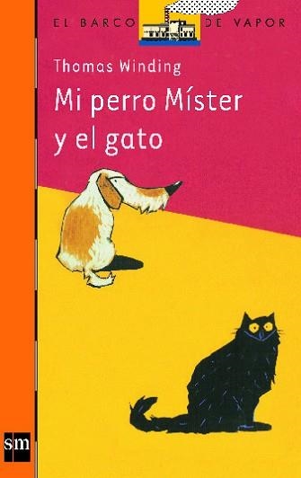 MI PERRO MISTER Y EL GATO (B.V.NARANAJA 150) | 9788434890091 | WINDING, THOMAS | Llibreria Aqualata | Comprar llibres en català i castellà online | Comprar llibres Igualada