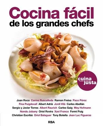 COCINA FÁCIL DE LOS GRANDES CHEFS | 9788490562598 | VARIOS AUTORES | Llibreria Aqualata | Comprar llibres en català i castellà online | Comprar llibres Igualada