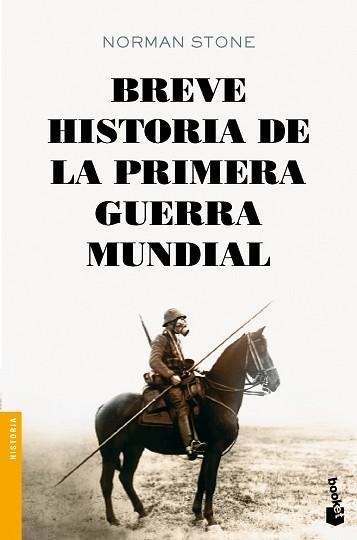 BREVE HISTORIA DE LA PRIMERA GUERRA MUNDIAL | 9788408128496 | STONE, NORMAN | Llibreria Aqualata | Comprar llibres en català i castellà online | Comprar llibres Igualada