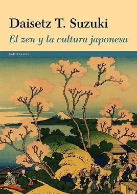 ZEN Y LA CULTURA JAPONESA, EL | 9788449330322 | T. SUZUKI, DAISETZ | Llibreria Aqualata | Comprar llibres en català i castellà online | Comprar llibres Igualada