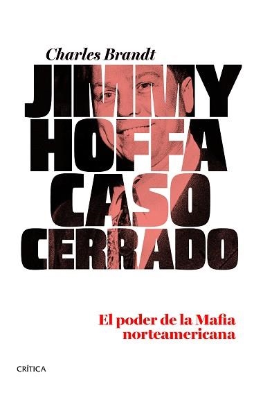 JIMMY HOFFA. CASO CERRADO | 9788498926774 | BRANDT, CHARLES | Llibreria Aqualata | Comprar libros en catalán y castellano online | Comprar libros Igualada