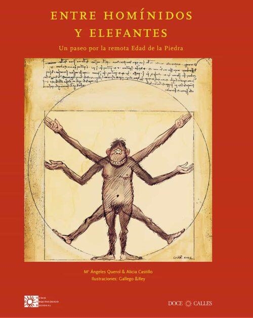 ENTRE HOMINIDOS Y ELEFANTES | 9788497440066 | QUEROL, Mª ANGELES / CASTILLO, ALICIA | Llibreria Aqualata | Comprar llibres en català i castellà online | Comprar llibres Igualada