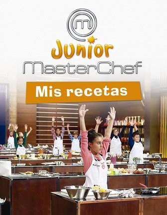 MASTERCHEF. MIS RECETAS | 9788437200804 | EQUIPO PSICOPEDAGÓGICO SANTILLANA EDICIONES GENERALES/ALTEA | Llibreria Aqualata | Comprar llibres en català i castellà online | Comprar llibres Igualada