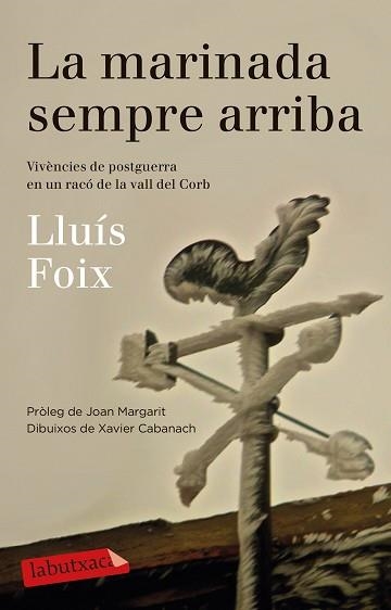 MARINADA SEMPRE ARRIBA, LA | 9788499308500 | FOIX CARNICÉ, LLUÍS | Llibreria Aqualata | Comprar llibres en català i castellà online | Comprar llibres Igualada