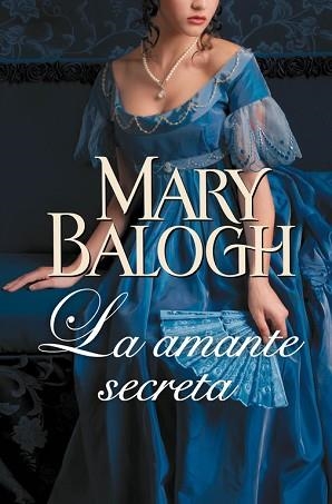 AMANTE SECRETA, LA  (AMANTES 3) | 9788490327500 | BALOGH, MARY | Llibreria Aqualata | Comprar llibres en català i castellà online | Comprar llibres Igualada