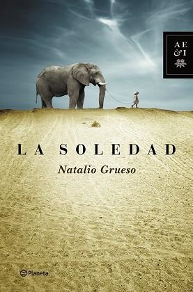 SOLEDAD, LA | 9788408127833 | GRUESO, NATALIO  | Llibreria Aqualata | Comprar llibres en català i castellà online | Comprar llibres Igualada