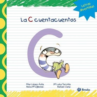 C CUENTACUENTOS, LA | 9788421678718 | LÓPEZ ÁVILA, PILAR / SANZ, RAFAEL / IGLESIAS, ROSA M.ª | Llibreria Aqualata | Comprar libros en catalán y castellano online | Comprar libros Igualada