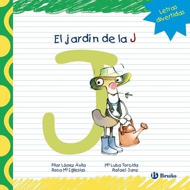 JARDÍN DE LA J, EL | 9788421678794 | LÓPEZ ÁVILA, PILAR / SANZ, RAFAEL / IGLESIAS, ROSA M.ª | Llibreria Aqualata | Comprar llibres en català i castellà online | Comprar llibres Igualada