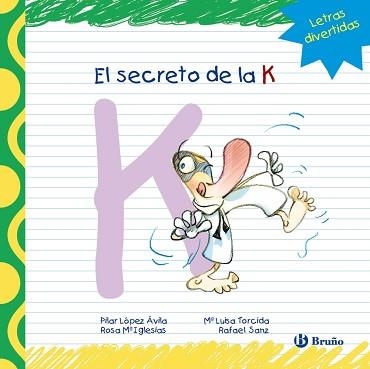 SECRETO DE LA K, EL | 9788421678800 | LÓPEZ ÁVILA, PILAR / SANZ, RAFAEL / IGLESIAS, ROSA M.ª | Llibreria Aqualata | Comprar llibres en català i castellà online | Comprar llibres Igualada