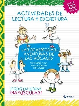 DIVERTIDAS AVENTURAS DE LAS VOCALES, LAS | 9788421687581 | LÓPEZ ÁVILA, PILAR | Llibreria Aqualata | Comprar llibres en català i castellà online | Comprar llibres Igualada