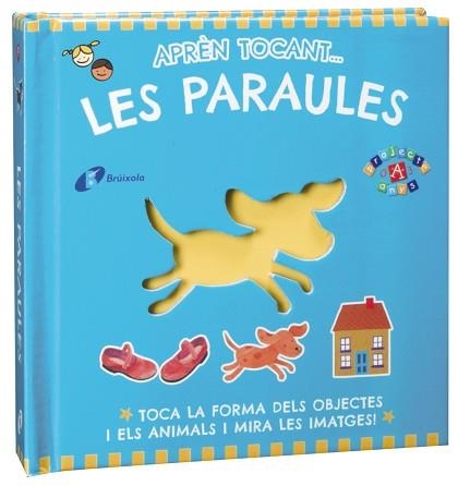 PARAULES, LES. APRÈN TOCANT...  | 9788499065007 | VV. AA. | Llibreria Aqualata | Comprar llibres en català i castellà online | Comprar llibres Igualada