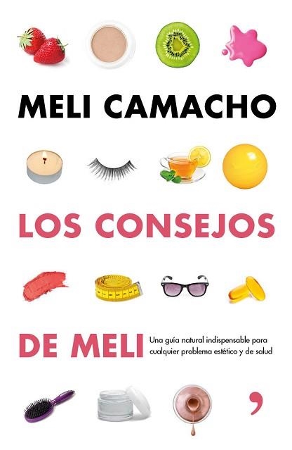 CONSEJOS DE MELI, LOS | 9788499984056 | CAMACHO, MELI | Llibreria Aqualata | Comprar llibres en català i castellà online | Comprar llibres Igualada