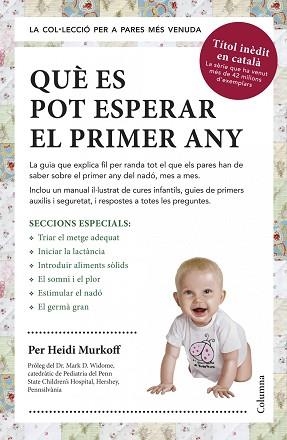 QUÈ ES POT ESPERAR EL PRIMER ANY | 9788466418645 | MURKOFF, HEIDI | Llibreria Aqualata | Comprar llibres en català i castellà online | Comprar llibres Igualada