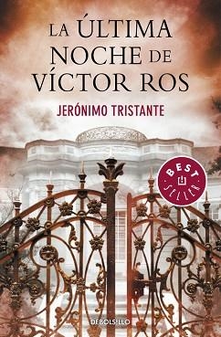 ÚLTIMA NOCHE DE VÍCTOR ROS, LA | 9788490328149 | TRISTANTE, JERONIMO | Llibreria Aqualata | Comprar llibres en català i castellà online | Comprar llibres Igualada