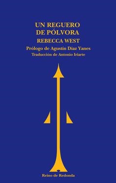 UN REGUERO DE POLVORA | 9788493688752 | WEST, REBECCA | Llibreria Aqualata | Comprar llibres en català i castellà online | Comprar llibres Igualada