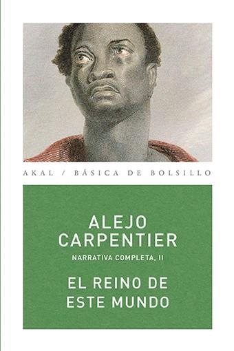 REINO DE ESTE MUNDO, EL | 9788446024460 | CARPENTIER, ALEJO | Llibreria Aqualata | Comprar llibres en català i castellà online | Comprar llibres Igualada