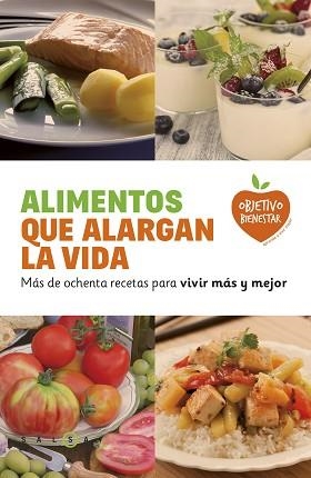 ALIMENTOS QUE ALARGAN LA VIDA | 9788415193463 | VARIOS AUTORES | Llibreria Aqualata | Comprar llibres en català i castellà online | Comprar llibres Igualada