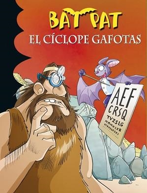 BAT PAT 29. EL CÍCLOPE GAFOTAS | 9788490431641 | PAVANELLO, ROBERTO | Llibreria Aqualata | Comprar llibres en català i castellà online | Comprar llibres Igualada