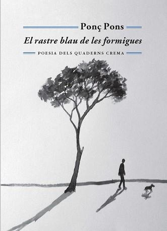 RASTRE BLAU DE LES FORMIGUES, EL | 9788477275572 | PONS GIMÉNEZ, PONÇ | Llibreria Aqualata | Comprar llibres en català i castellà online | Comprar llibres Igualada