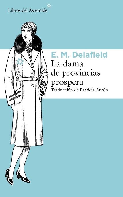 DAMA DE PROVINCIAS PROSPERA, LA | 9788415625902 | DELAFIELD, E.M. | Llibreria Aqualata | Comprar llibres en català i castellà online | Comprar llibres Igualada