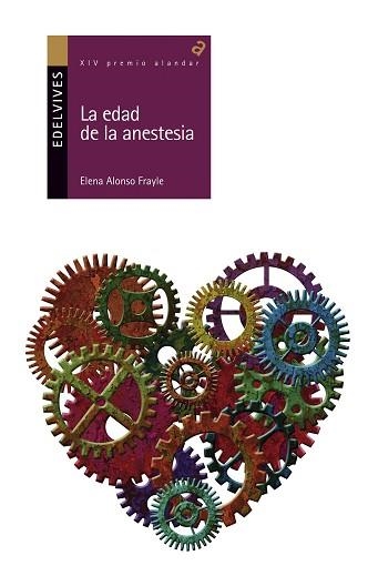 LA EDAD DE LA ANESTESIA (PREMIO ALANDAR 2014) | 9788426392589 | ALONSO FRAYLE, ELENA | Llibreria Aqualata | Comprar llibres en català i castellà online | Comprar llibres Igualada