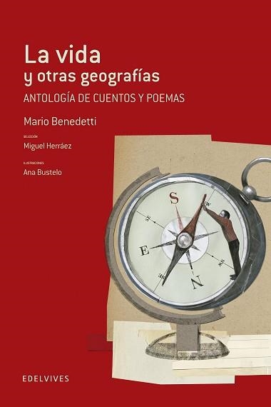 VIDA Y OTRAS GEOGRAFIAS (ANOTOLOGÍA DE CUENTOS Y POEMAS) | 9788426391520 | BENEDETTI, MARIO | Llibreria Aqualata | Comprar libros en catalán y castellano online | Comprar libros Igualada