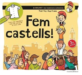 FEM CASTELLS! | 9788490342381 | PRADES, HUGO / ROIG, ROGER | Llibreria Aqualata | Comprar llibres en català i castellà online | Comprar llibres Igualada