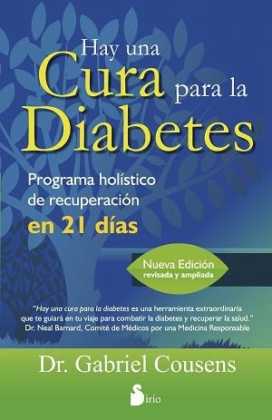 HAY UNA CURA PARA LA DIABETES | 9788478088942 | COUSENS, DR. GABRIEL | Llibreria Aqualata | Comprar llibres en català i castellà online | Comprar llibres Igualada