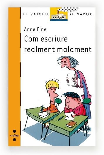 COM ESCRIURE REALMENT MALAMENT (VVT 191) | 9788466136006 | FINE, ANNE | Llibreria Aqualata | Comprar llibres en català i castellà online | Comprar llibres Igualada