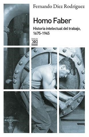 HOMO FABER | 9788432316654 | DÍEZ RODRÍGUEZ, FERNANDO | Llibreria Aqualata | Comprar llibres en català i castellà online | Comprar llibres Igualada