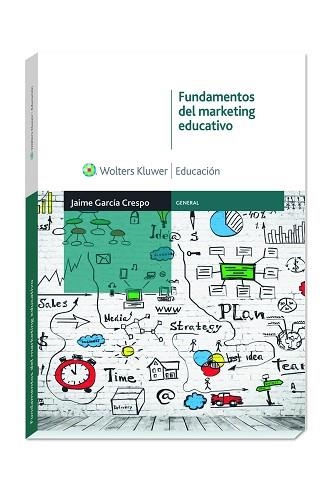 FUNDAMENTOS DEL MARKETING EDUCATIVO | 9788499871592 | GARCÍA CRESPO, JAIME | Llibreria Aqualata | Comprar llibres en català i castellà online | Comprar llibres Igualada