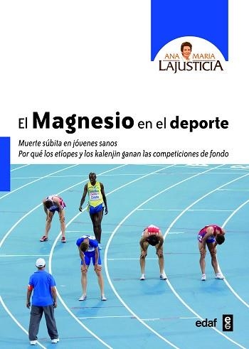 MAGNESIO EN EL DEPORTE, EL | 9788441433991 | LAJUSTICIA, ANA MARÍA | Llibreria Aqualata | Comprar llibres en català i castellà online | Comprar llibres Igualada