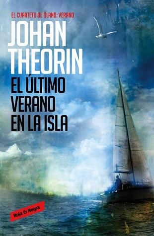 ÚLTIMO VERANO EN LA ISLA, EL (CUARTETO DE ÖLAND, 4) | 9788439728245 | THEORIN, JOHAN | Llibreria Aqualata | Comprar llibres en català i castellà online | Comprar llibres Igualada