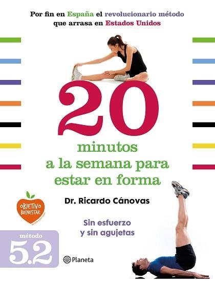 20 MINUTOS A LA SEMANA PARA ESTAR EN FORMA | 9788408128328 | CÁNOVAS, RICARDO | Llibreria Aqualata | Comprar llibres en català i castellà online | Comprar llibres Igualada