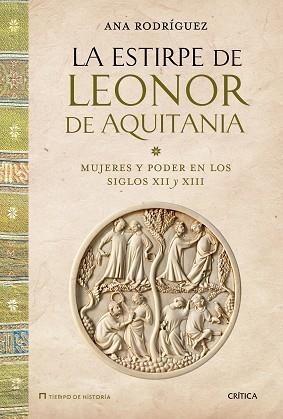 ESTIRPE DE LEONOR DE AQUITANIA, LA | 9788498927047 | RODRÍGUEZ LÓPEZ, ANA | Llibreria Aqualata | Comprar llibres en català i castellà online | Comprar llibres Igualada