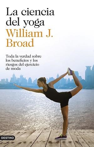 CIENCIA DEL YOGA, LA | 9788423348305 | WILLIAM J. BROAD | Llibreria Aqualata | Comprar llibres en català i castellà online | Comprar llibres Igualada