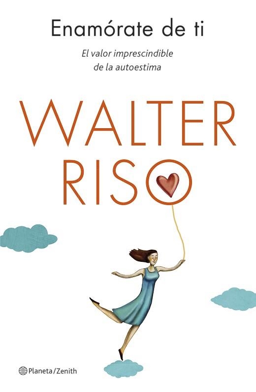 ENAMÓRATE DE TI | 9788408130581 | RISO, WALTER | Llibreria Aqualata | Comprar llibres en català i castellà online | Comprar llibres Igualada